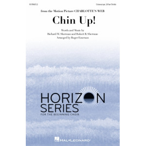 Chin Up! (Unison/Optional 2-Part Treble)