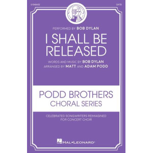 I Shall Be Released (SATB)