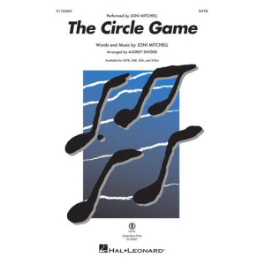 The Circle Game (SATB)