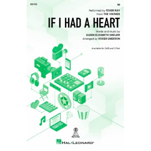 If I Had a Heart (SAB)