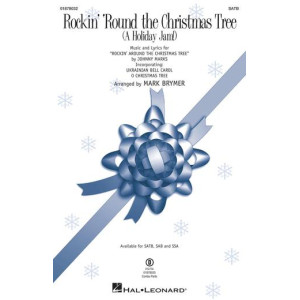 Rockin' 'Round the Christmas Tree (A Holiday Jam!) (SATB)