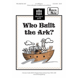 Who Built the Ark (Unison)