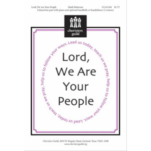 Lord We Are Your People (Unison/2-Pt)