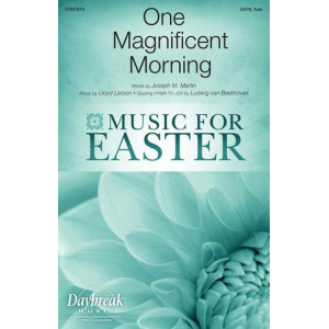 One Magnificent Morning (SATB, flute)