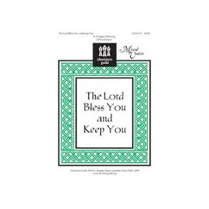 Lord Bless You and Keep You (SAB)
