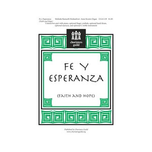 Fe Y Esperanza (Faith and Hope) (Unison/2-Pt)