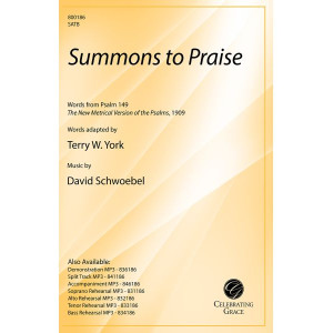 Summons to Praise (SATB)