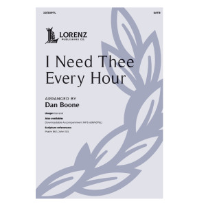 I Need Thee Every Hour (SATB)