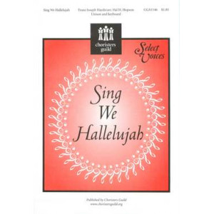 Sing We Hallelujah (Unison/2-Pt)