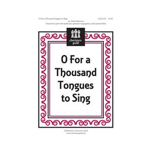 O For a Thousand Tongues to Sing (Unison/2-PT)