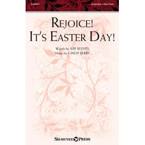 Rejoice! It's Easter Day (Unison/2-Part Treble)