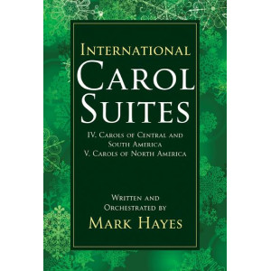 International Carol Suites : Carols of the Americas (Set of Parts)