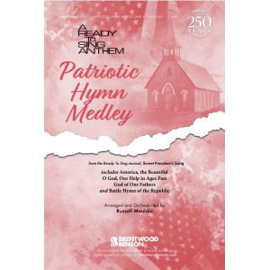 Patriotic Hymn Medley (SATB)