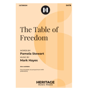 The Table of Freedom (SATB)