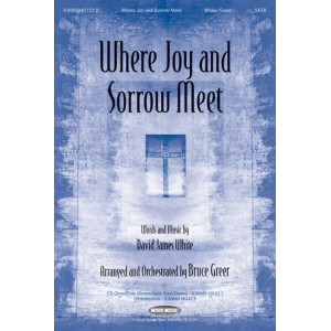 Where Joy and Sorrow Meet (Acc. CD)