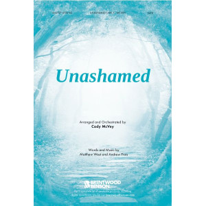 Unashamed (SATB)