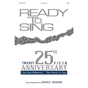 Ready to Sing 25th Anniversary Collection (Orch)
