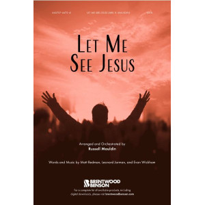 Let Me See Jesus (Orch)