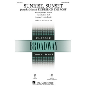 Sunrise, Sunset (from Fiddler on the Roof) (SSA)