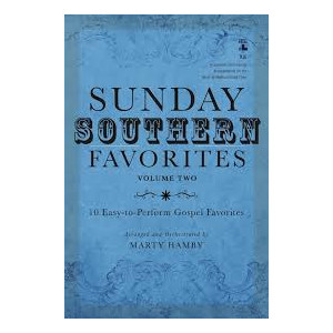 Sunday Southern Favorites Vol 2 (SATB Choral Book)