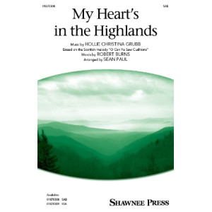 My Heart's in the Highlands (SAB w/ Flute)