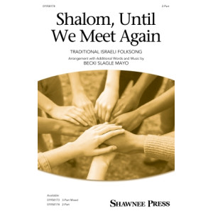 Shalom, Until We Meet Again (2-Part)