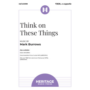 Think on These Things (T(B)B a cappella)
