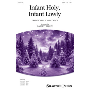 Infant Holy, Infant Lowly (SATB)