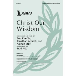 Christ Our Wisdom (SATB)