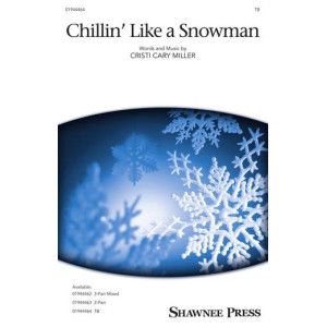 Chillin' Like a Snowman (TB)