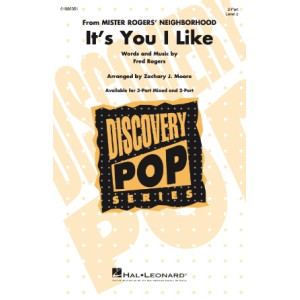 It's You I Like (from Mr. Roger's Neighborhood) (2-Part)