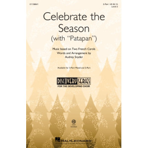 Celebrate the Season (with "Patapan") (2-Pt)