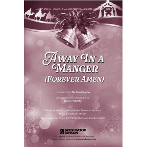 Away In a Manger (Forever Amen) (Acc. CD)