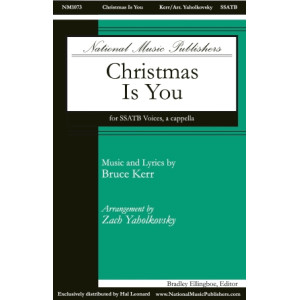 Christmas Is You (SSATB)