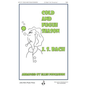 Cold and Fugue Season (SAB)