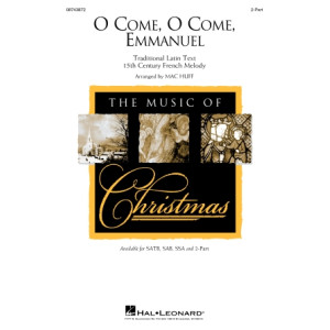 O Come, O Come, Emmanuel (2-Pt) *POP*