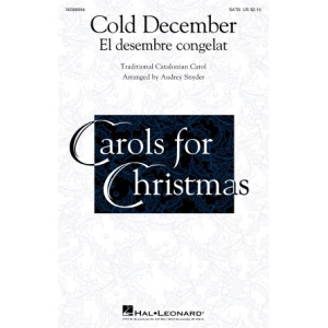 Cold December (El Desembre Congelat) (SATB)