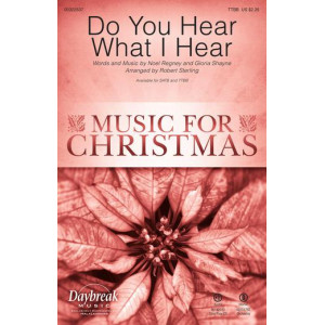 Do You Hear What I Hear (TTBB)