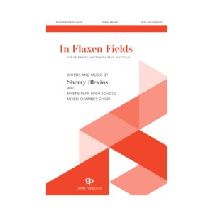 In Flaxen Fields (SATB) *POD*