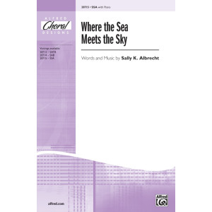 Where the Sea Meets the Sky (SSA)