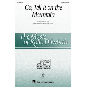 Go, Tell It on the Mountain (SSA)
