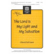 The Lord Is My Light and My Salvation (SAB)