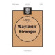 Wayfarin Stranger (SATB)