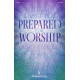 Prepared for Worship (2-Part Mixed)