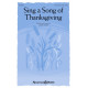 Sing a Song of Thanksgiving (Unison/2-Part)