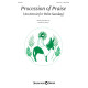 Procession of Praise (An Introit for Palm Sunday) (Unison/2-Part Treble)