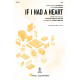 If I Had a Heart (2-Part)