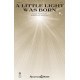 A Little Light Was Born (from Rhapsody in Bluegrass) (SATB)