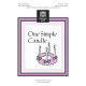 One Simple Candle (Unison)