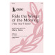 Ride the Wings of the Morning (SATB)